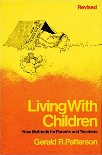 book cover for Living With Children: New Methods for Parents and Teachers